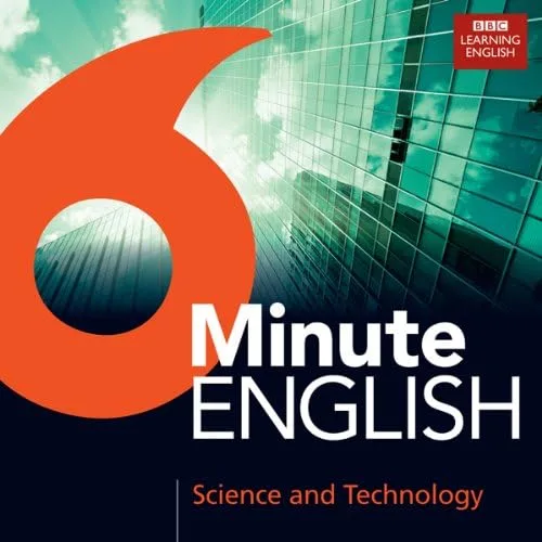 Portada de 6 Minute English Science And Technology