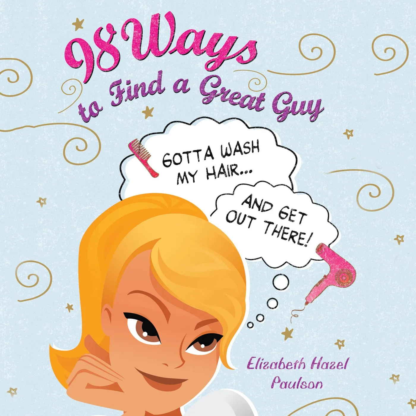 Portada de 98 Ways to Find a Great Guy