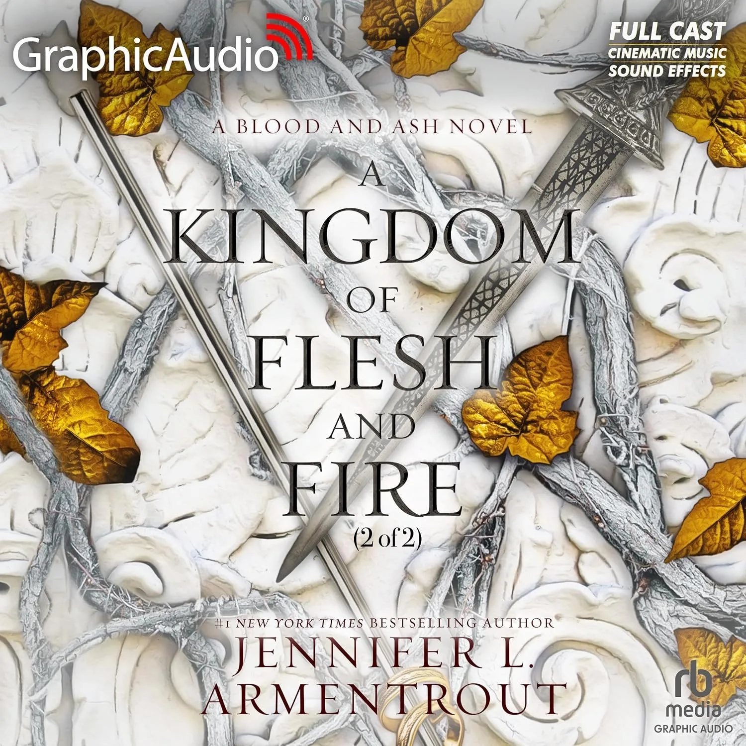Portada de A Kingdom of Flesh and Fire (Part 2 of 2) (Dramatized Adaptation)