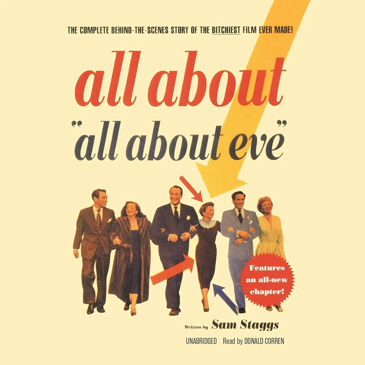 Portada de All About "All About Eve": The Complete Behind-the-Scenes Story of the Bitchiest Film Ever Made