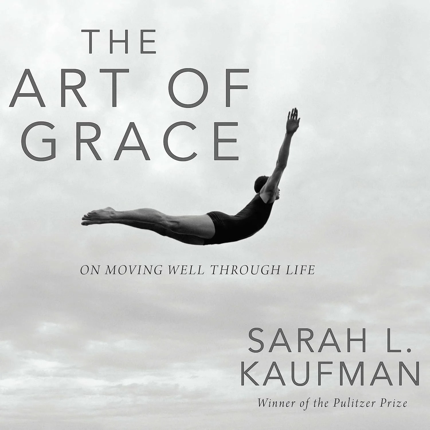 Portada de Art of Grace: On Moving Well Through Life