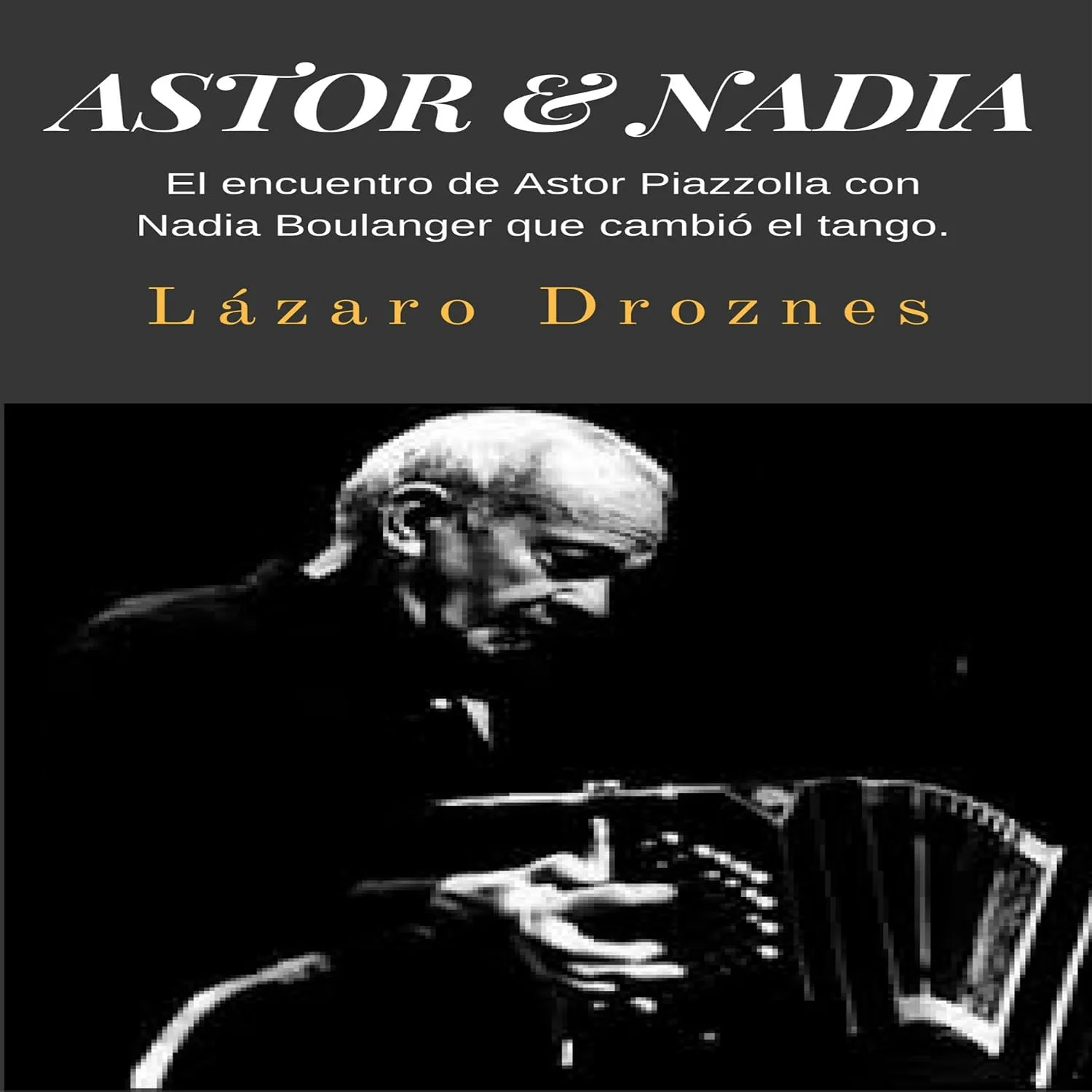 Portada de Astor & Nadia
