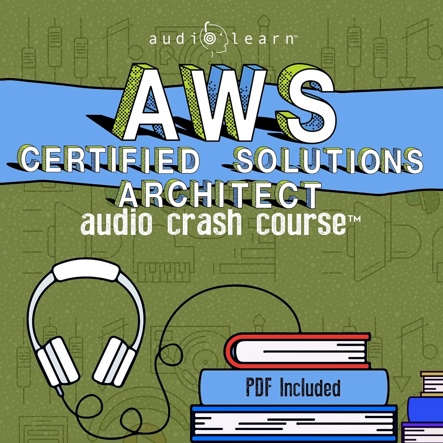 Portada de AWS Certified Solutions Architect Audio Crash Course