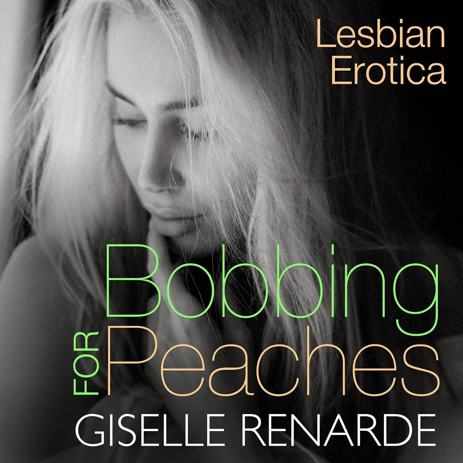 Portada de Bobbing for Peaches: Lesbian Erotica