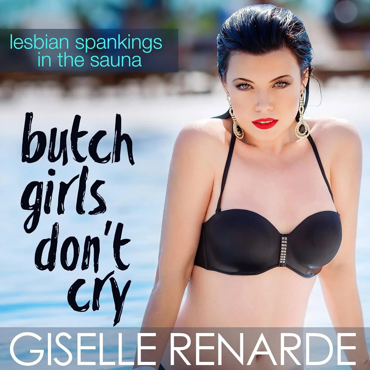 Portada de Butch Girls Don't Cry: Lesbian Spankings in the Sauna