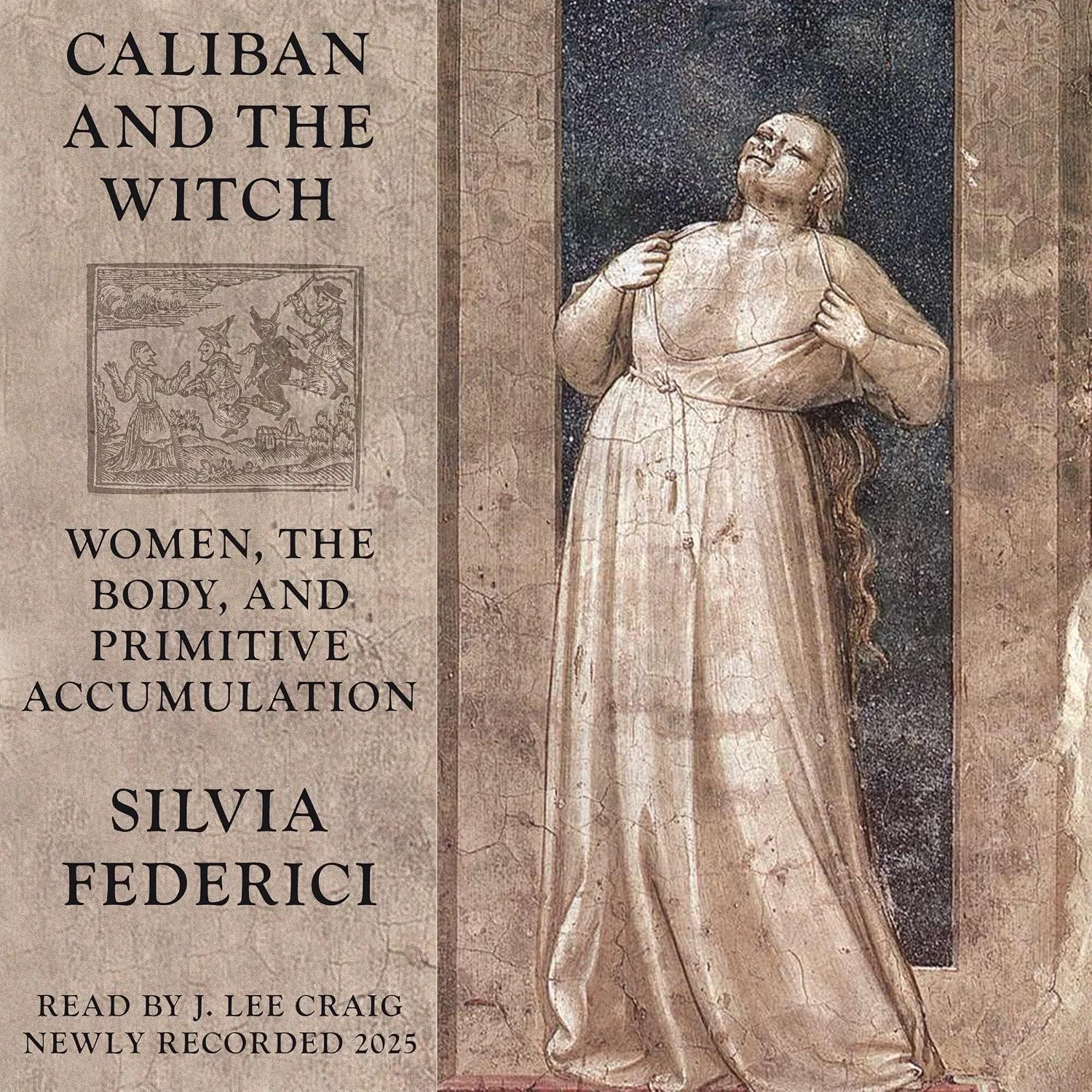 Portada de Caliban and the Witch: Women, the Body and Primitive Accumulation