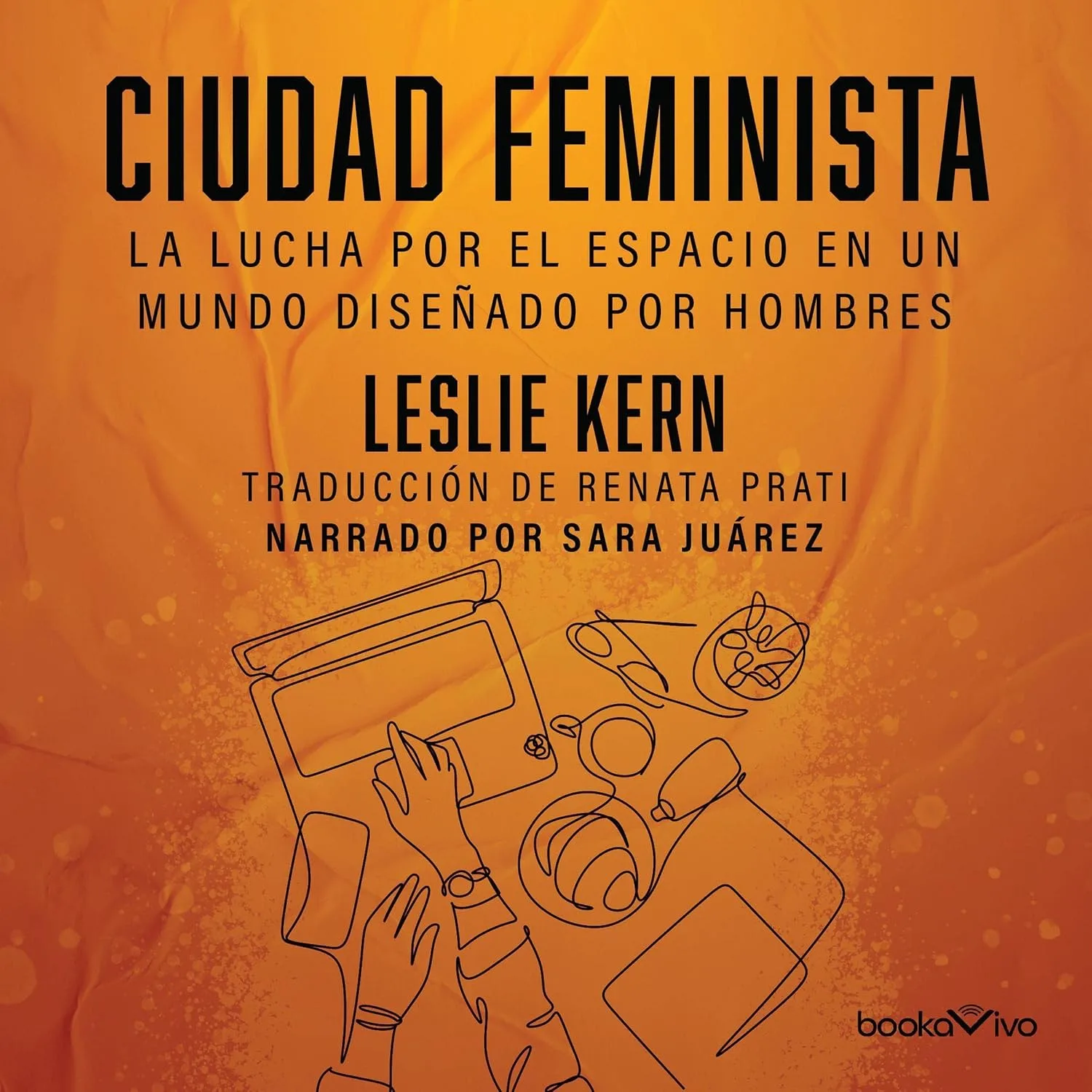 Portada de Ciudad feminista: La lucha por el espacio en un mundo diseñado por hombres [Claiming Space in a Man-Made World]