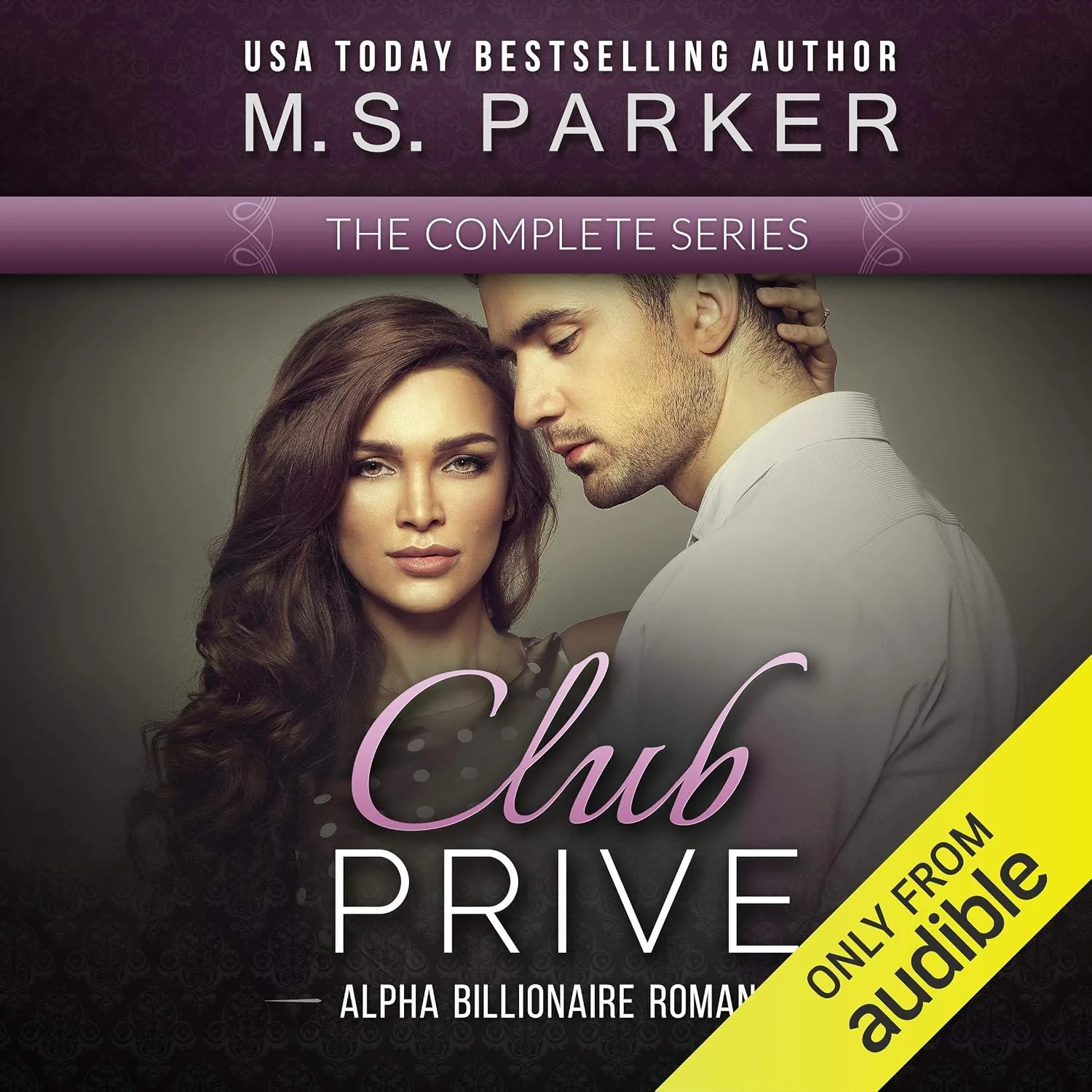 Portada de Club Prive Complete Series Box Set: Alpha Billionaire Romance
