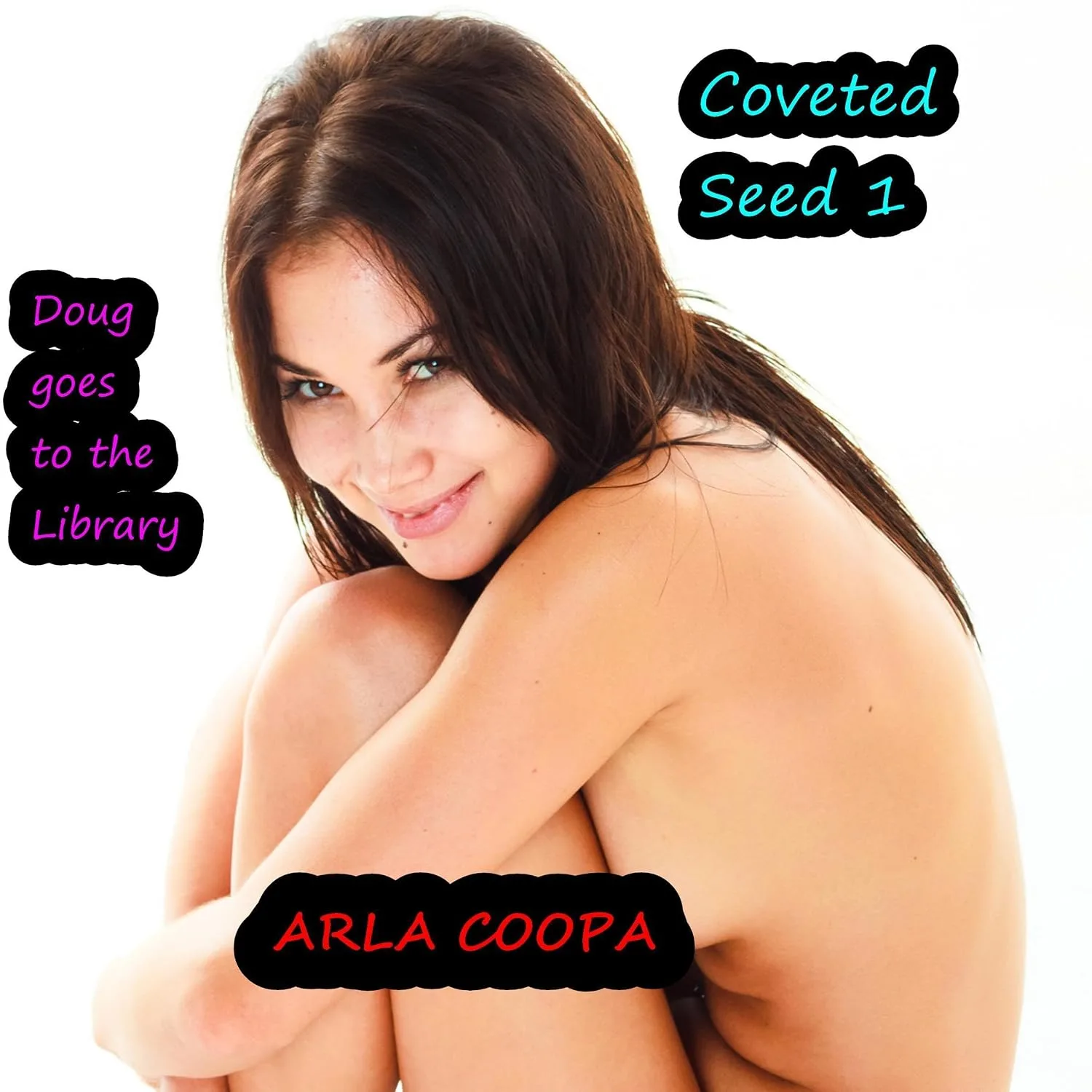 Portada de Coveted Seed 1: Doug Goes to the Library