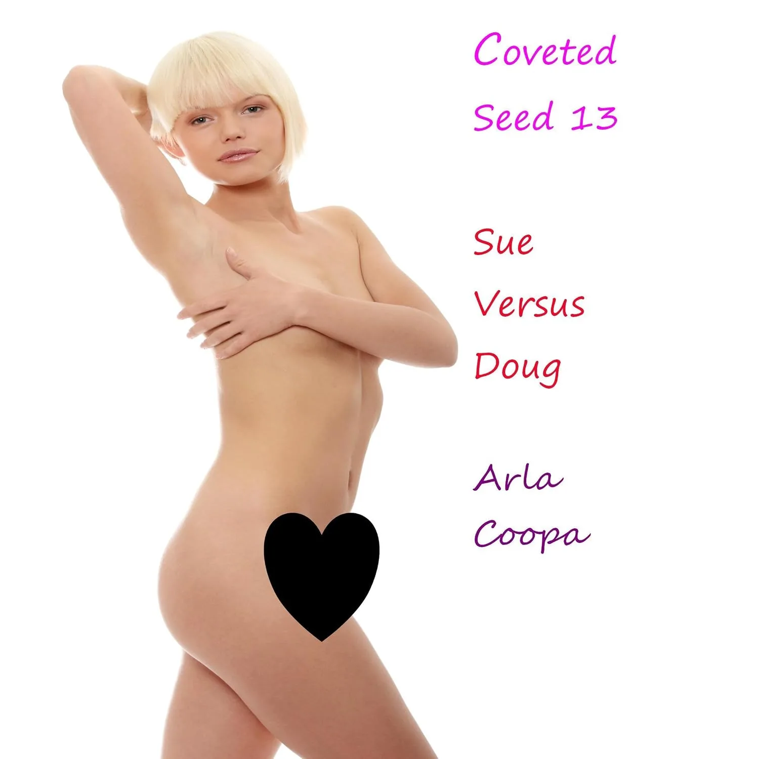 Portada de Coveted Seed 13: Sue Versus Doug