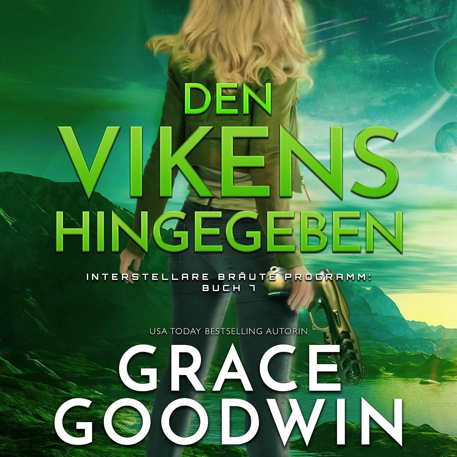 Portada de Den Vikens hingegeben [Mated to the Vikens]: Die Interstellare Bräute Programm, Buch 7 [The Interstellar Brides Program, Book 7]