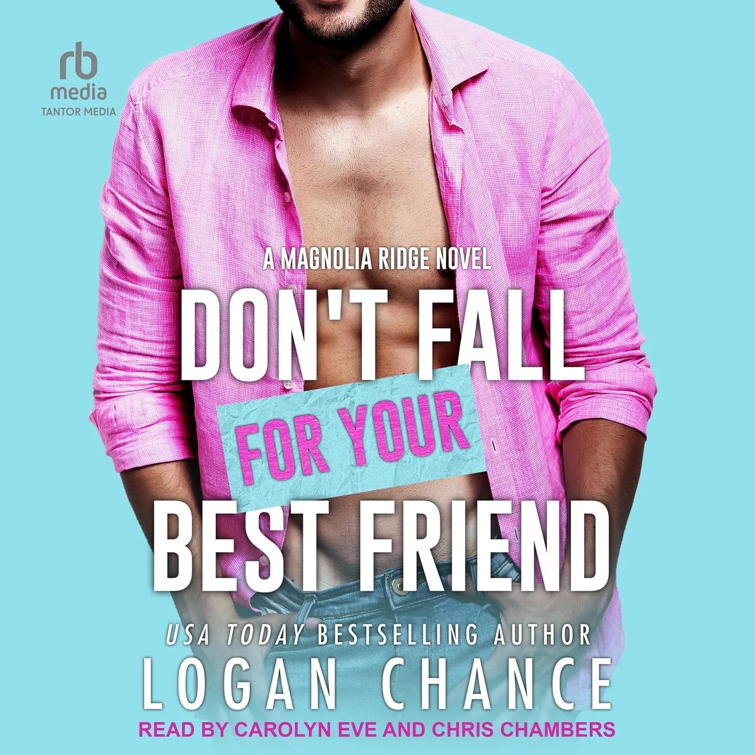 Portada de Don't Fall For Your Best Friend