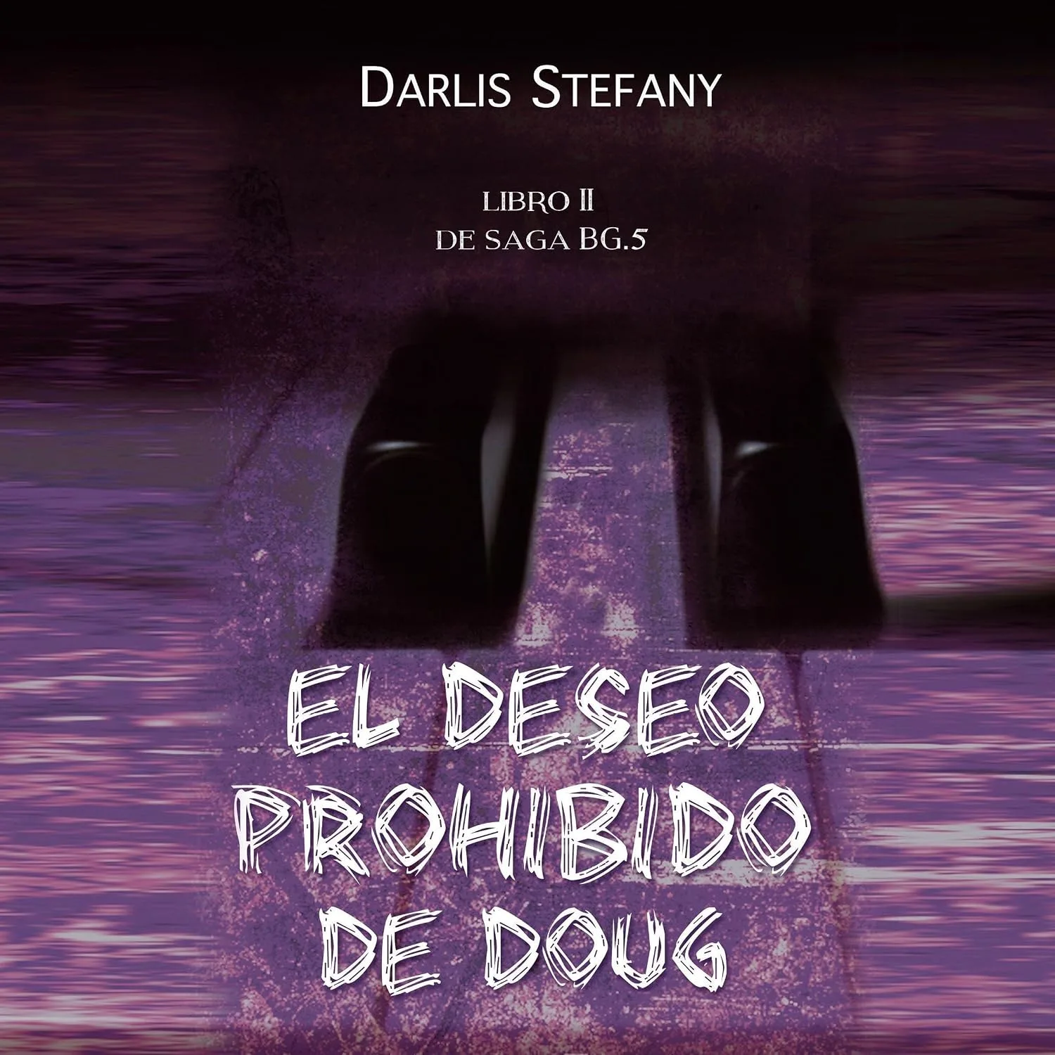 Portada de El deseo prohibido de Doug