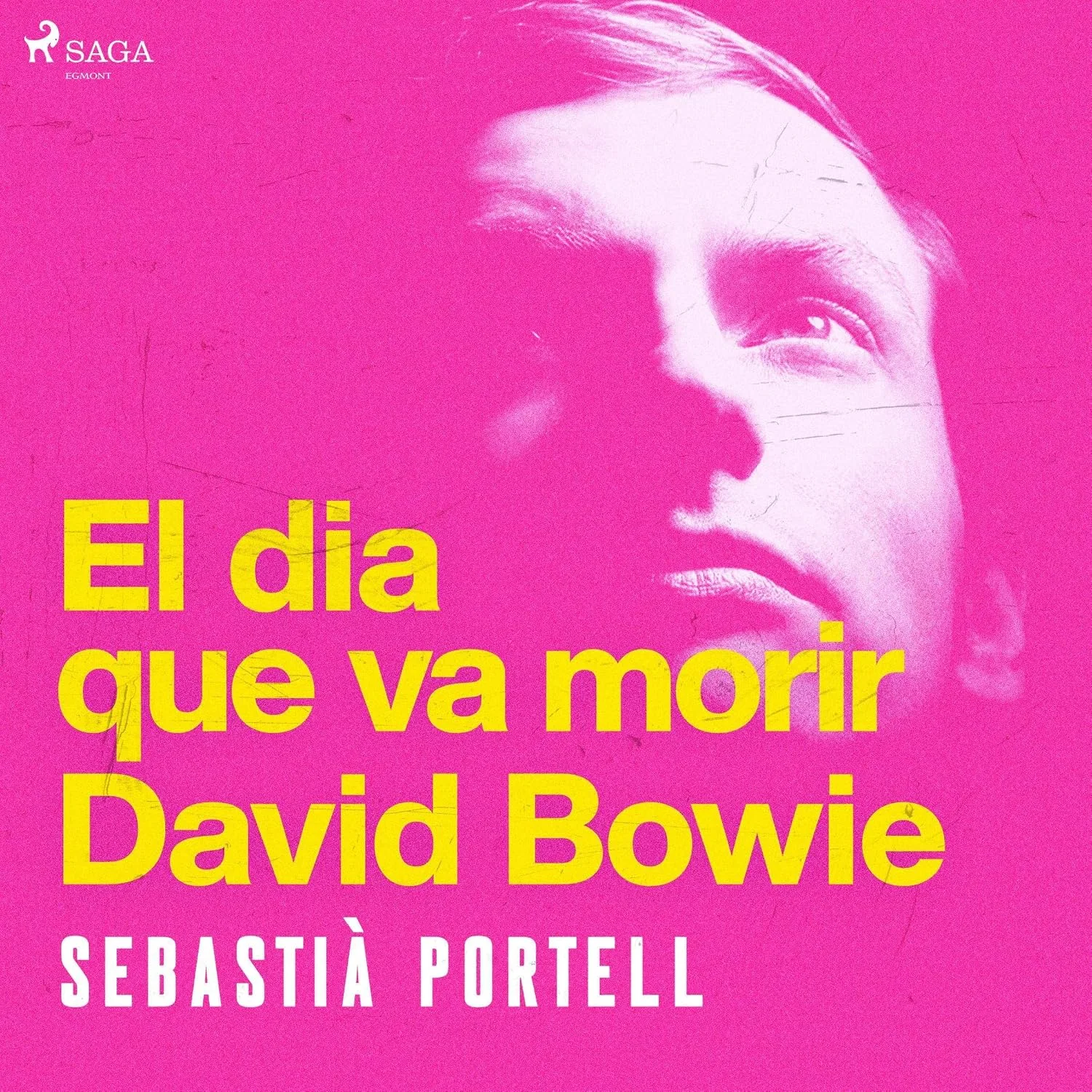 Portada de El dia que va morir David Bowie