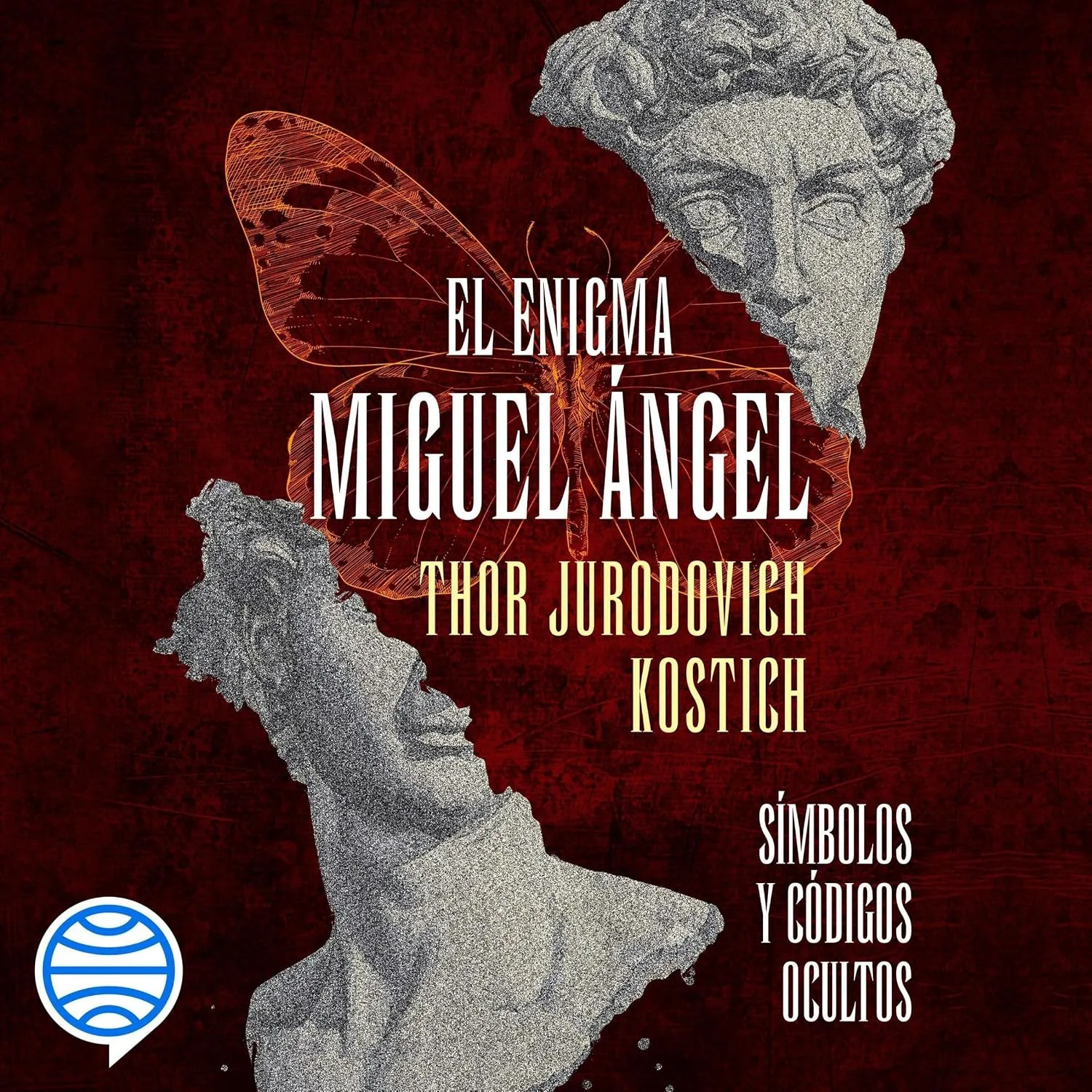 Portada de El enigma Miguel Ángel: Símbolos y códigos ocultos