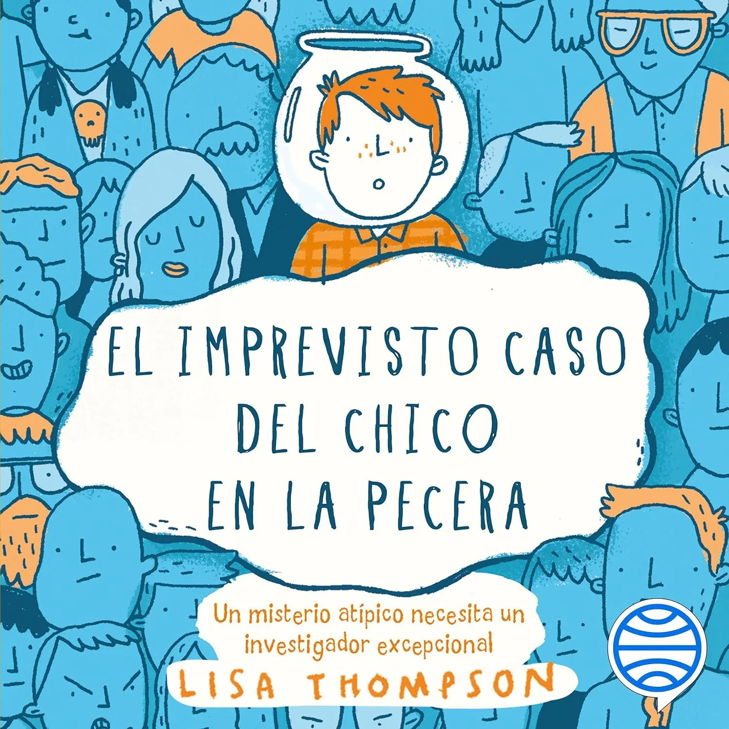 Portada de El imprevisto caso del chico en la pecera