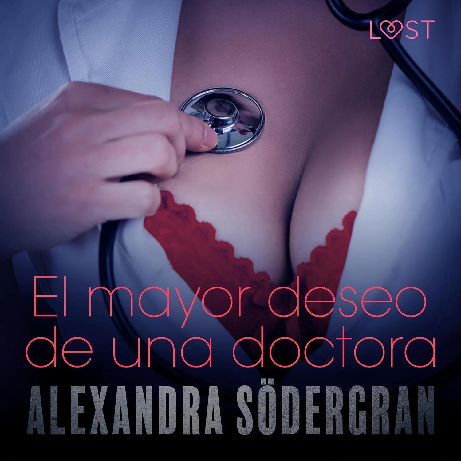 Portada de El mayor deseo de una doctora