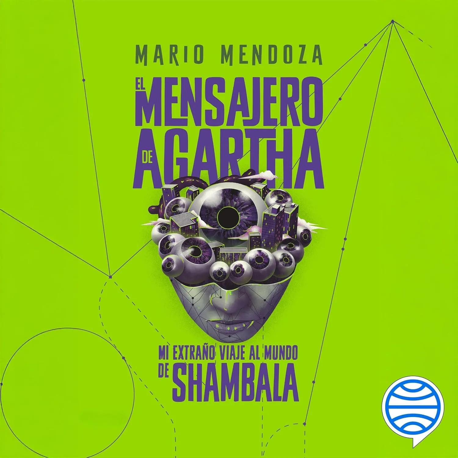 Portada de El Mensajero de Agartha 3: Mi extraño viaje al mundo de Shambala