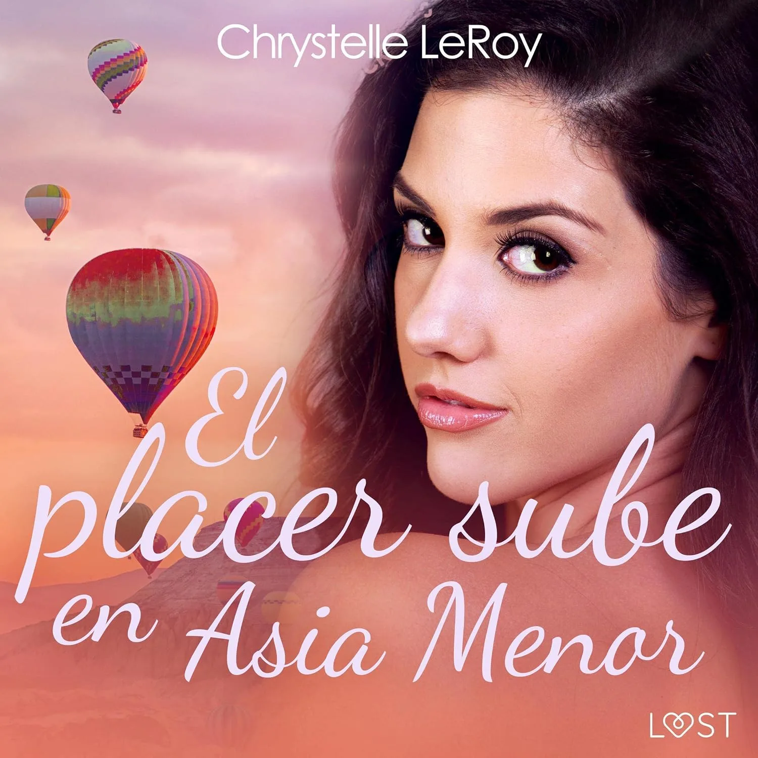Portada de El placer sube en Asia Menor - una novela erótica