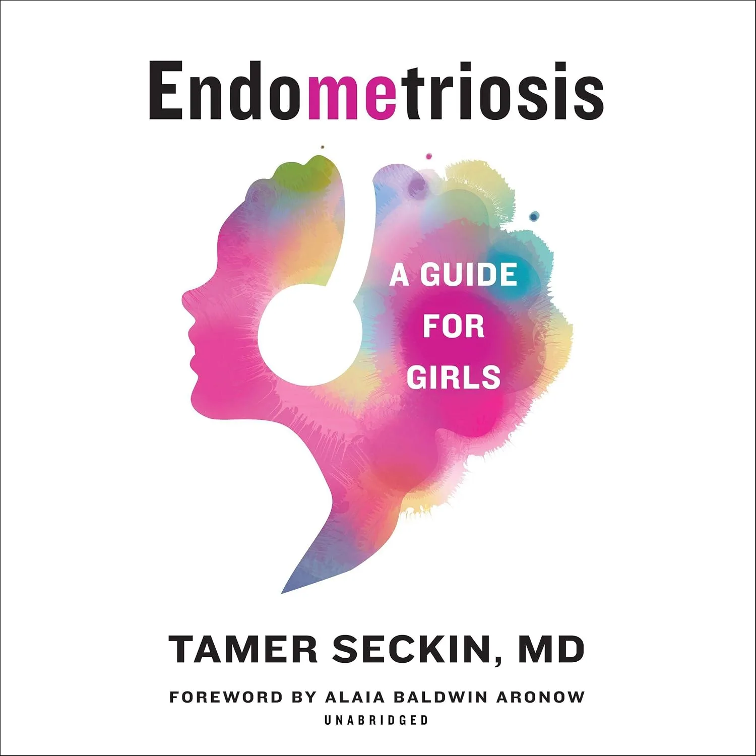 Portada de EndoMEtriosis: A Guide for Girls
