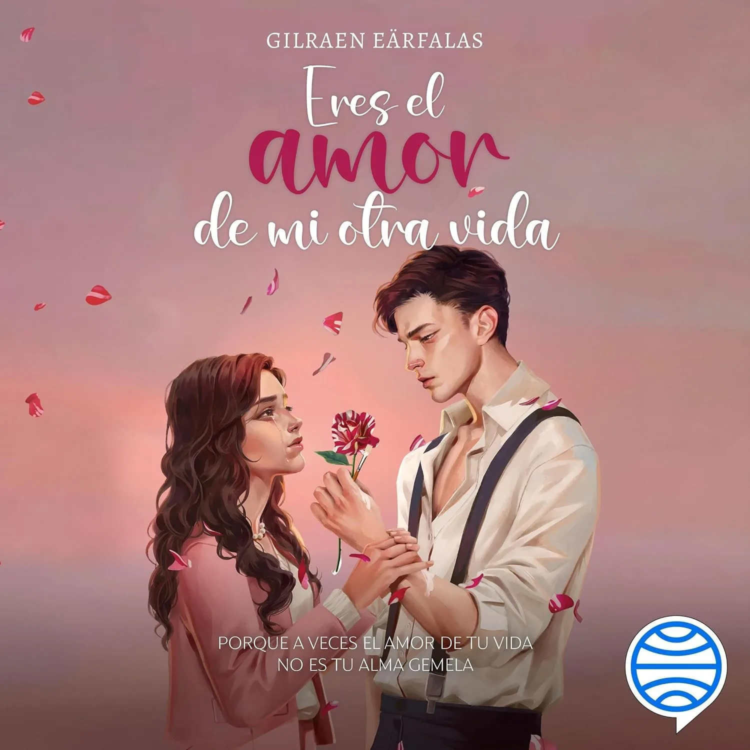 Portada de Eres el amor de mi otra vida