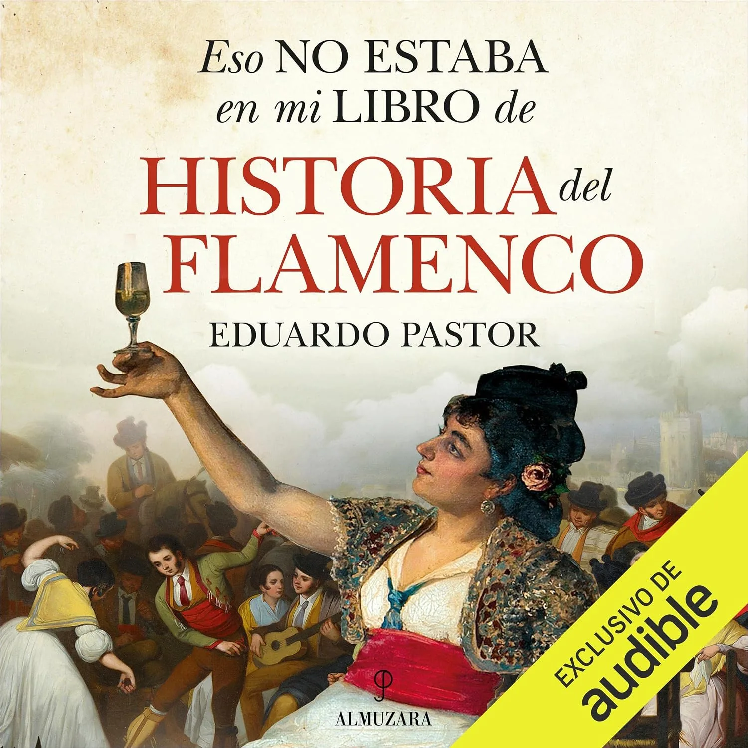 Portada de Eso no estaba en mi libro de historia del flamenco