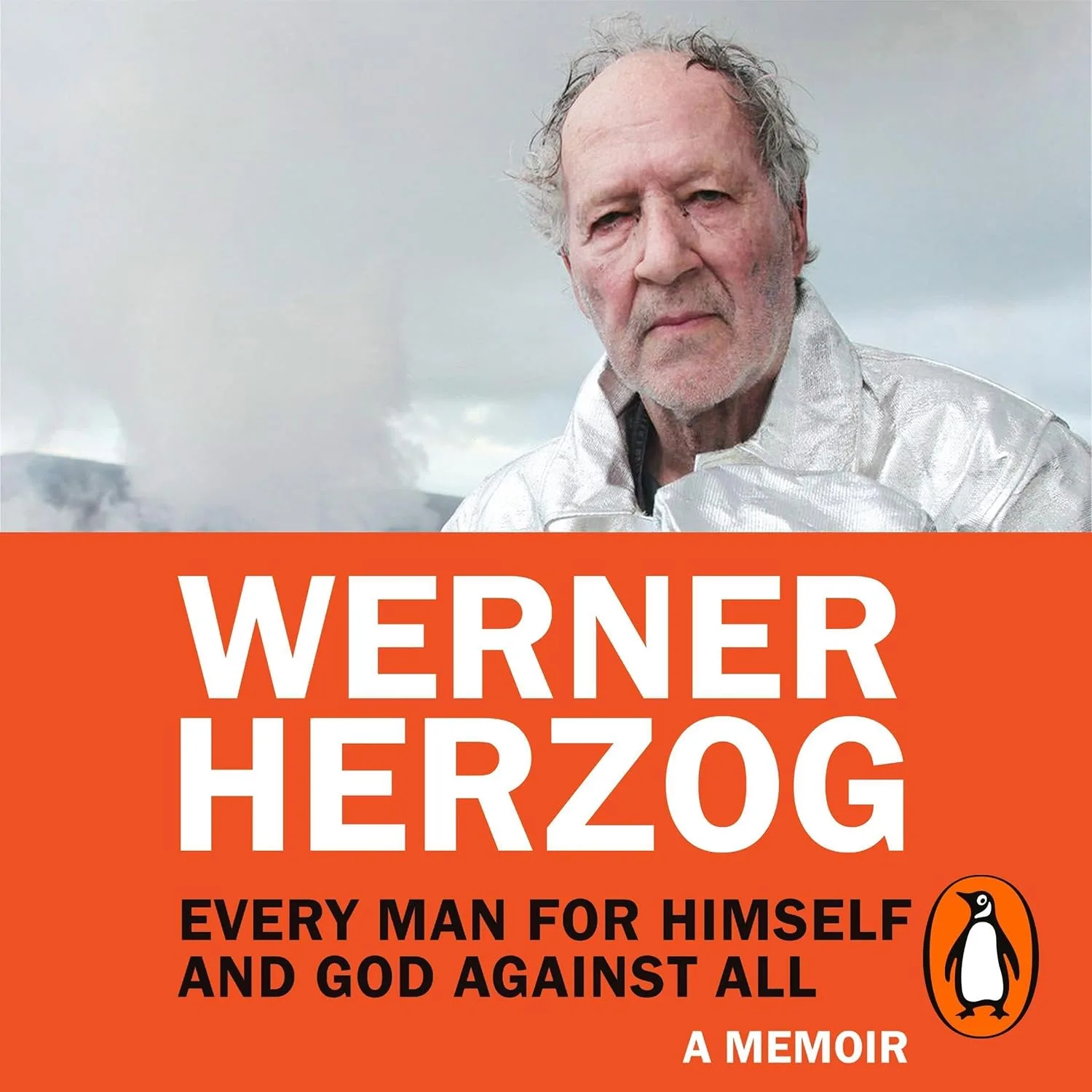 Portada de Every Man for Himself and God Against All: A Memoir