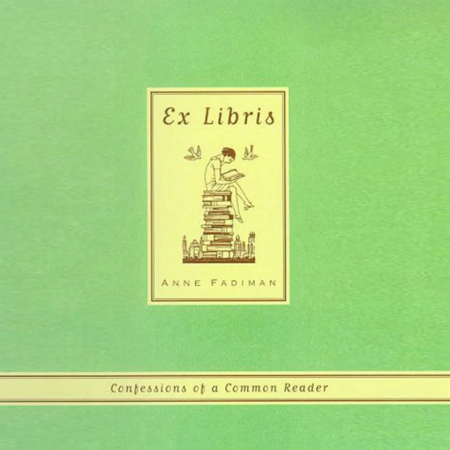 Portada de Ex Libris: Confessions of a Common Reader