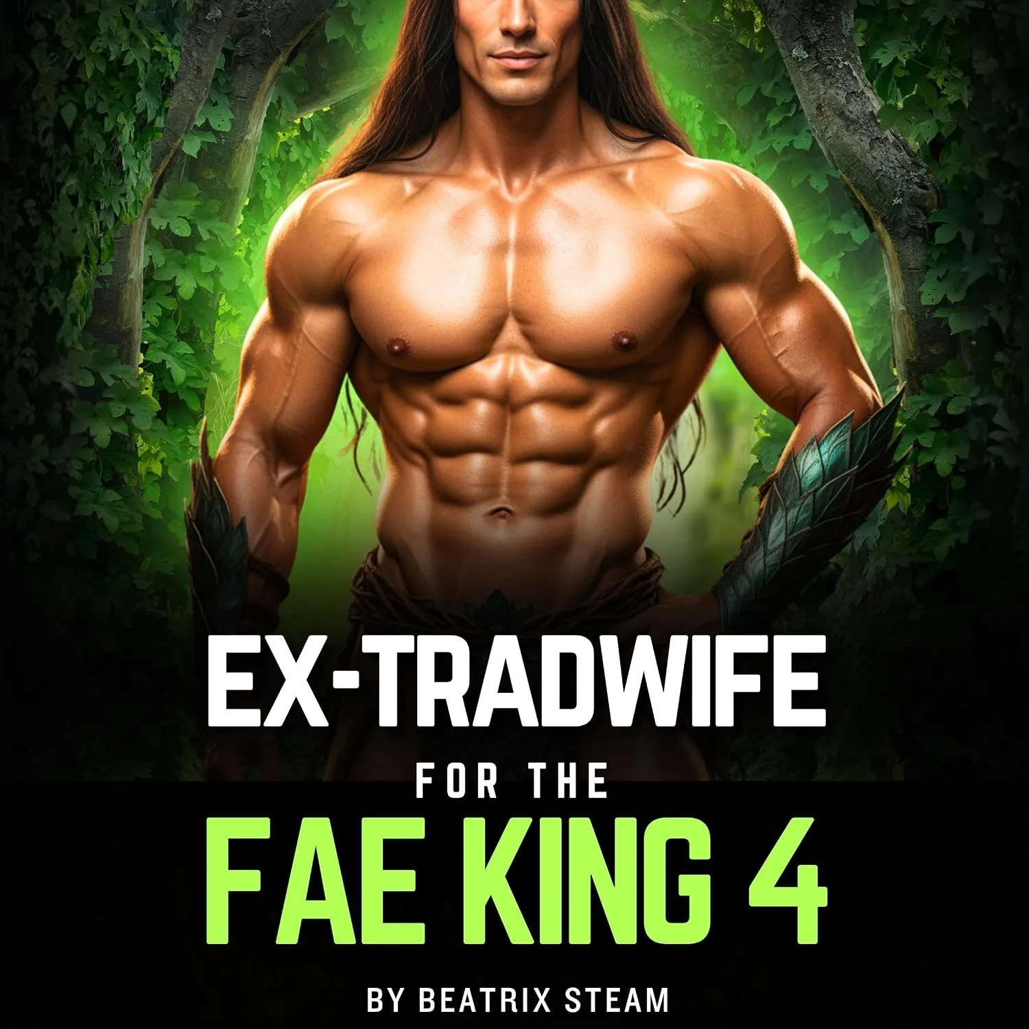 Portada de Ex-Tradwife for the Fae King 4: An Unhinged Monster Romantasy Rom-Com Short Story