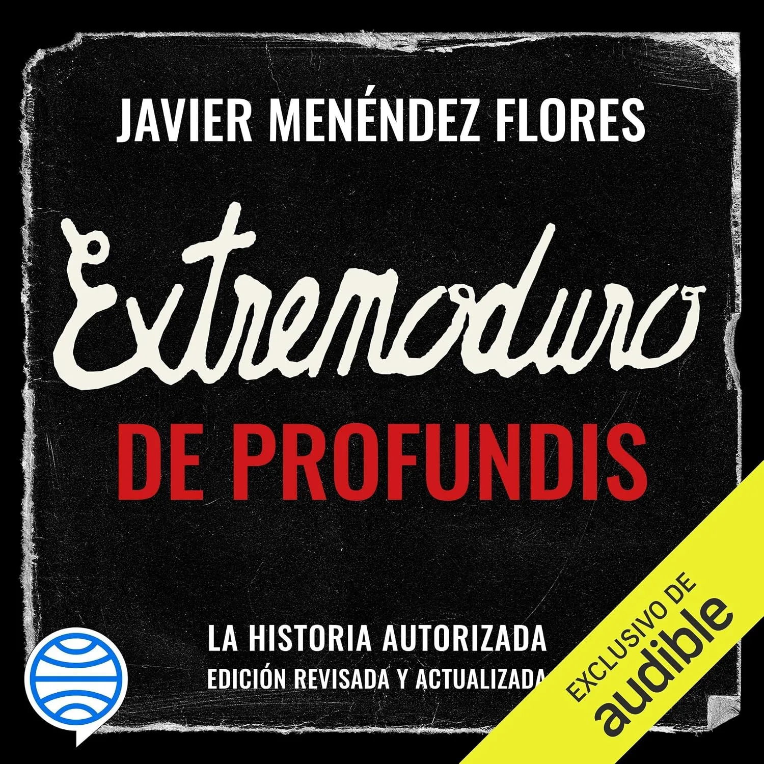 Portada de Extremoduro: De Profundis: La historia autorizada (edición ampliada y actualizada)