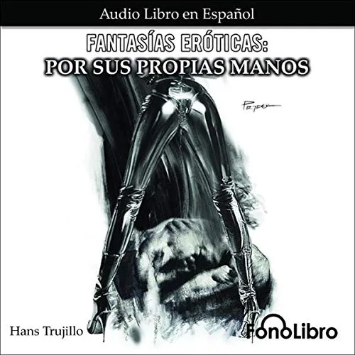 Portada de Fantasías Eróticas: Por sus Propias Manos
