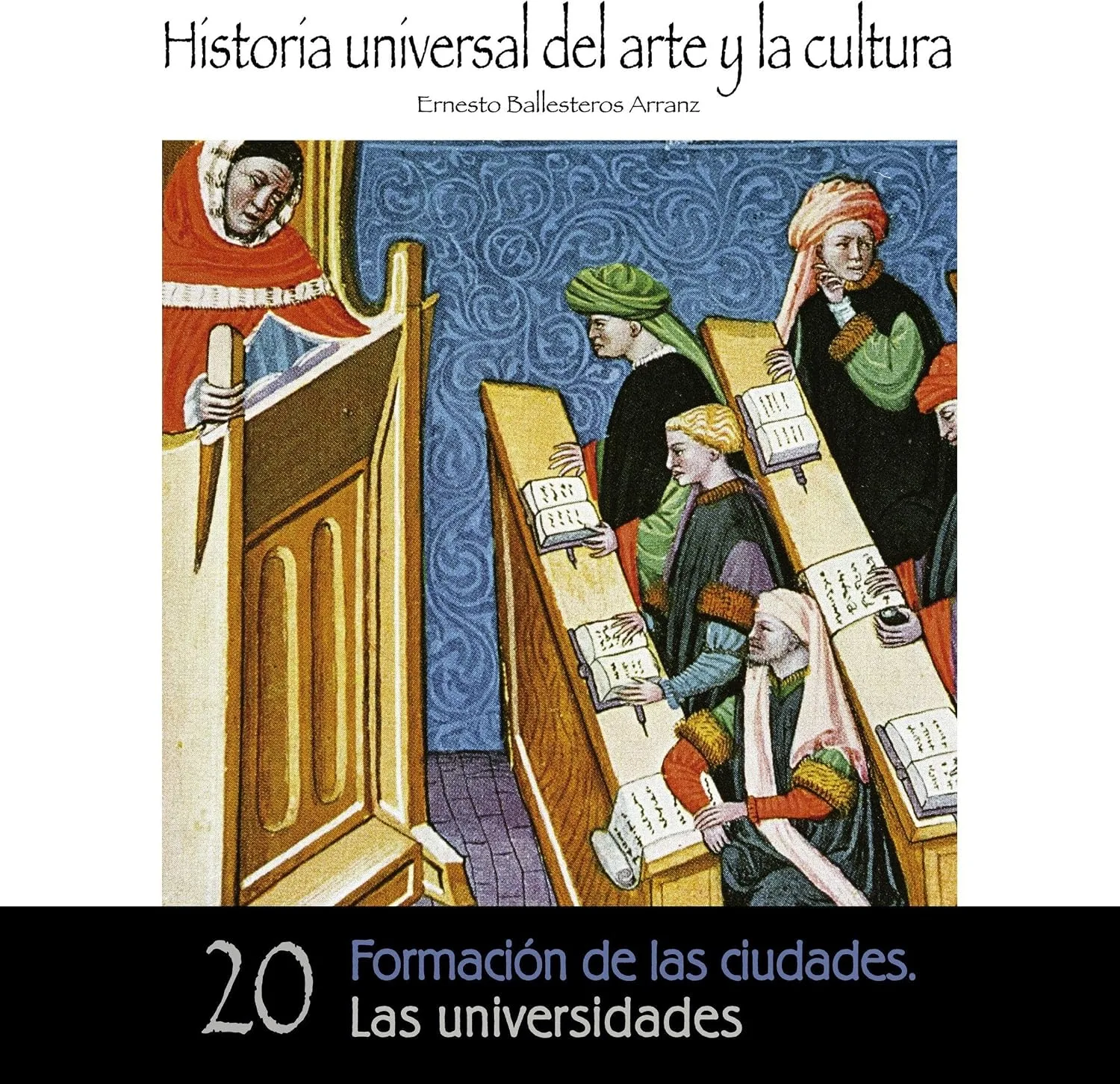 Portada de Formación de las ciudades. Universidades