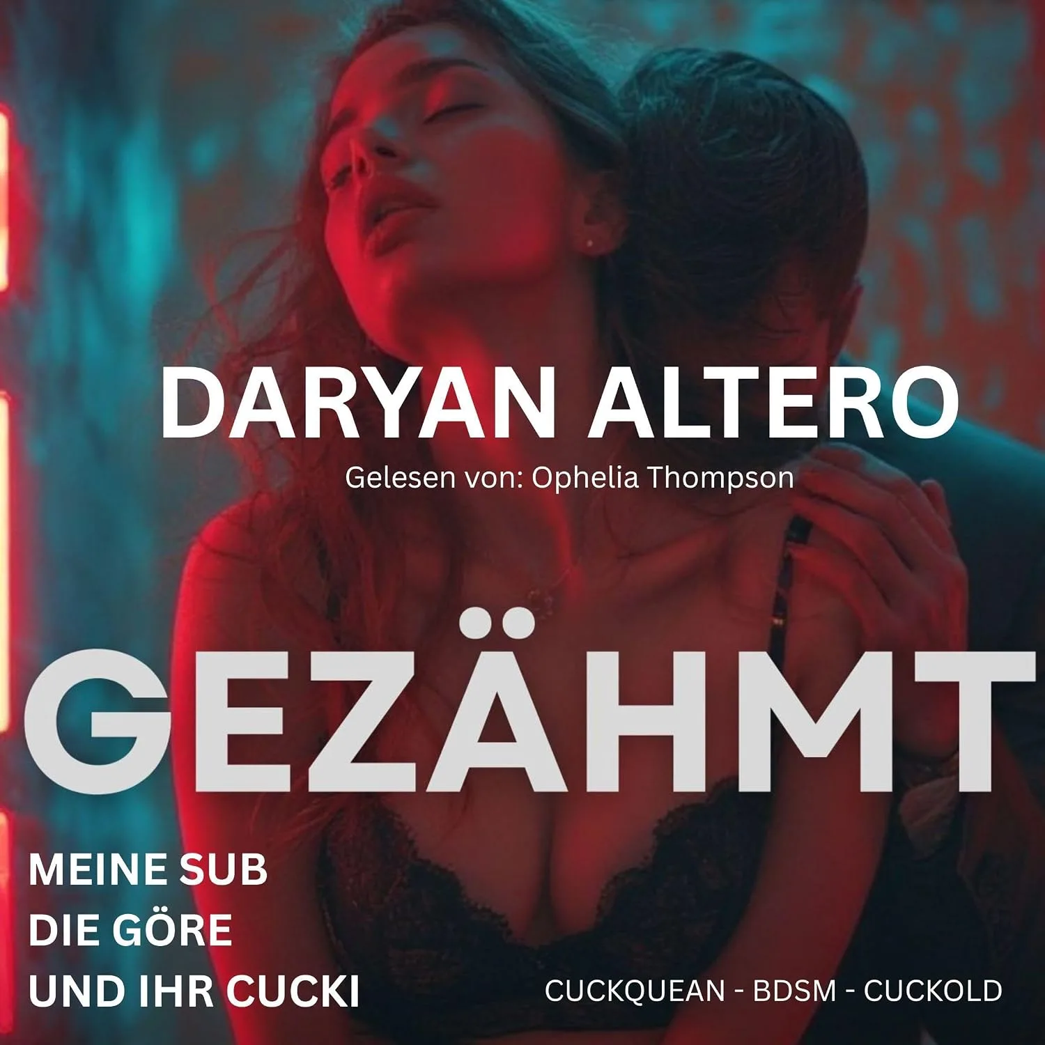 Portada de Gezähmt: Meine Sub, die Göre und ihr Cucki