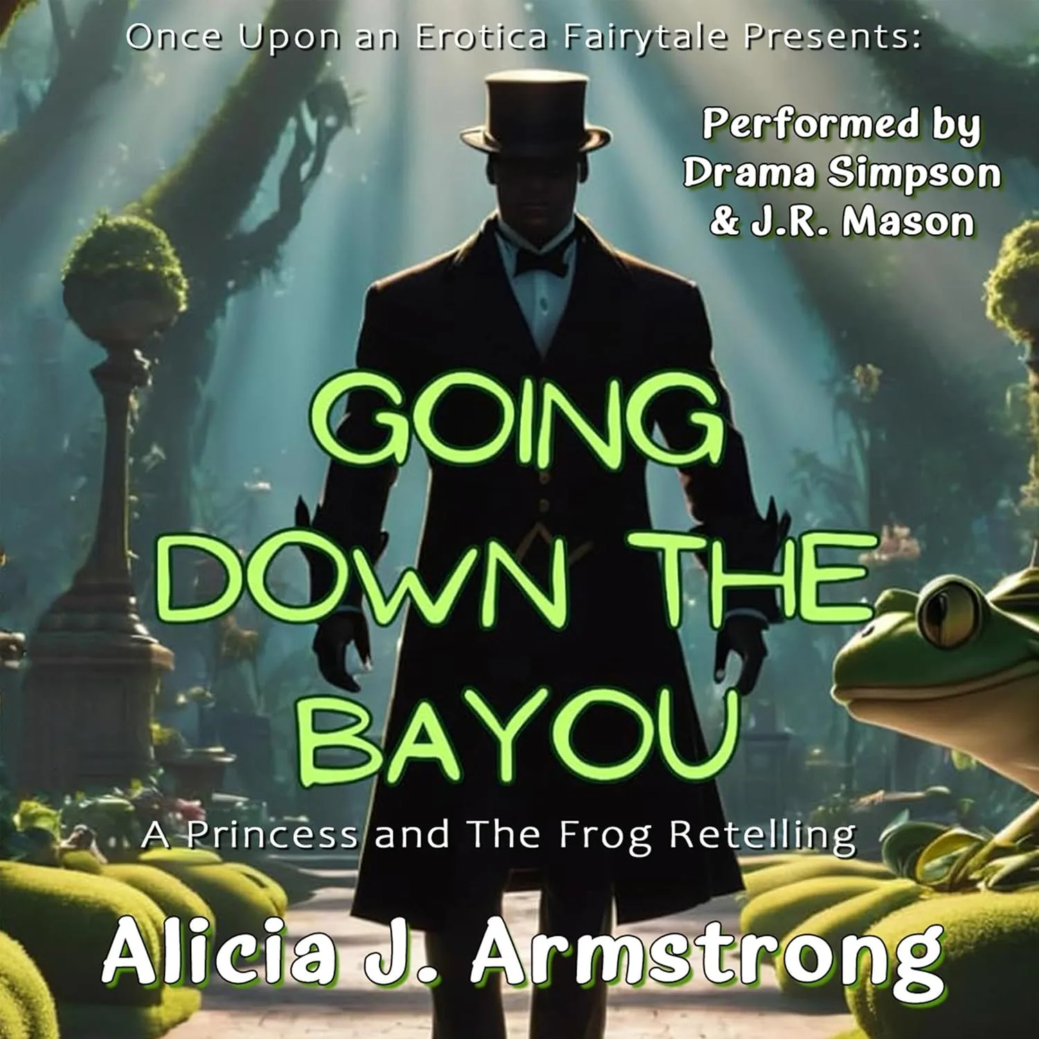 Portada de Going Down the Bayou: The Princess and the Frog Retelling (Once upon an Erotica Fairytale, Book 2)