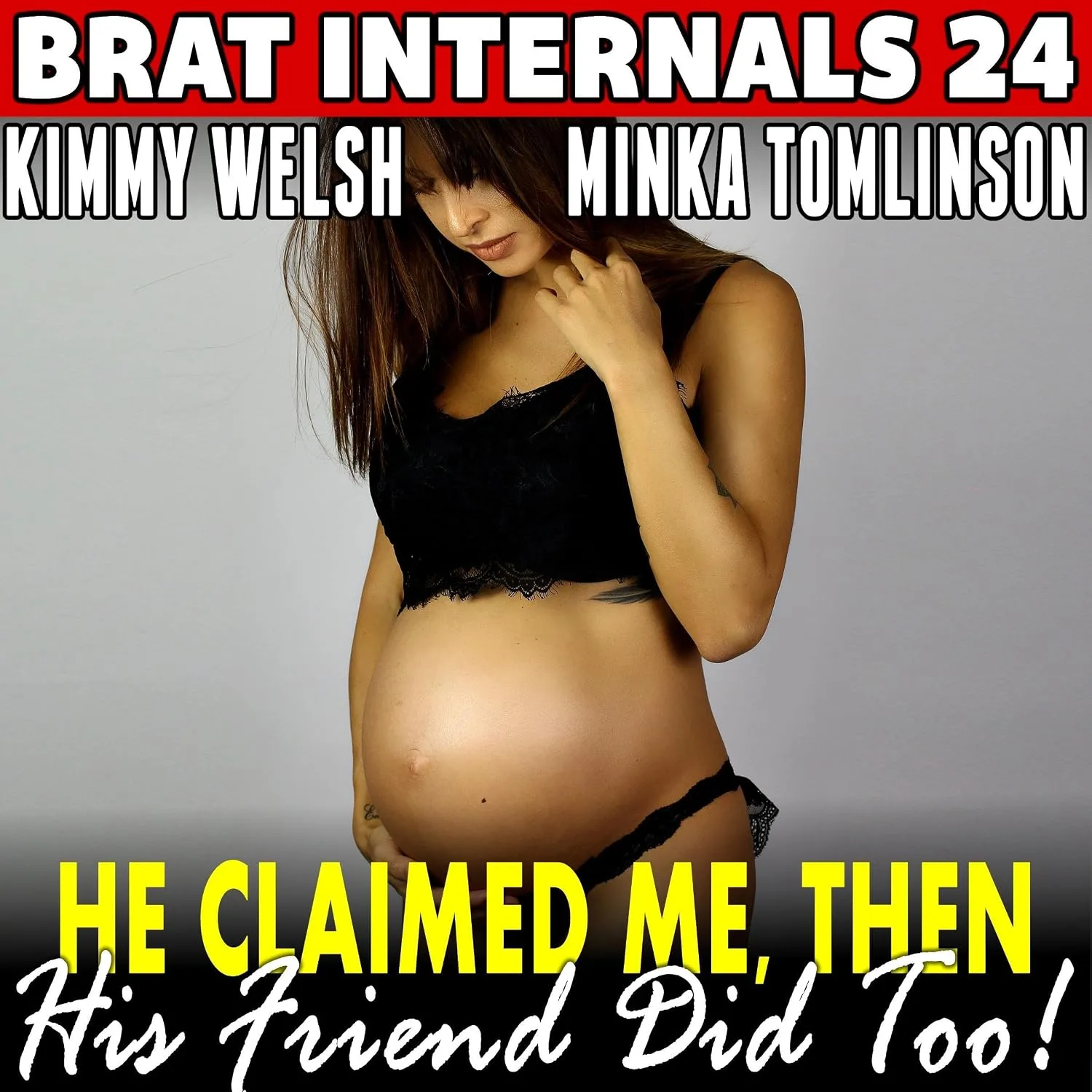 Portada de He Claimed Me – Then His Friend Did Too!