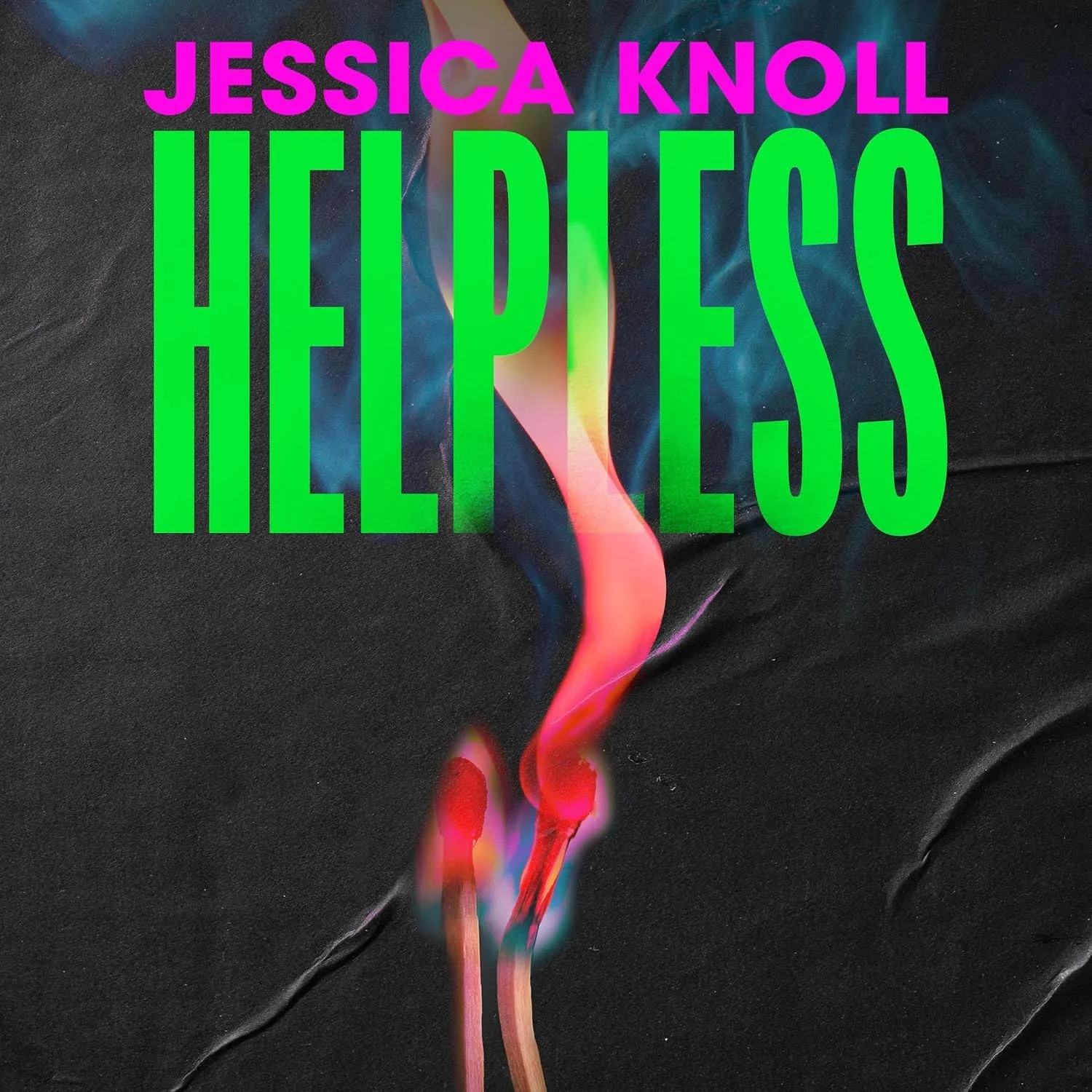 Portada de Helpless: 'Addictive' (Lisa Jewell) The SCORCHING new thriller from the bestselling author of Luckiest Girl Alive and Bright Young Women