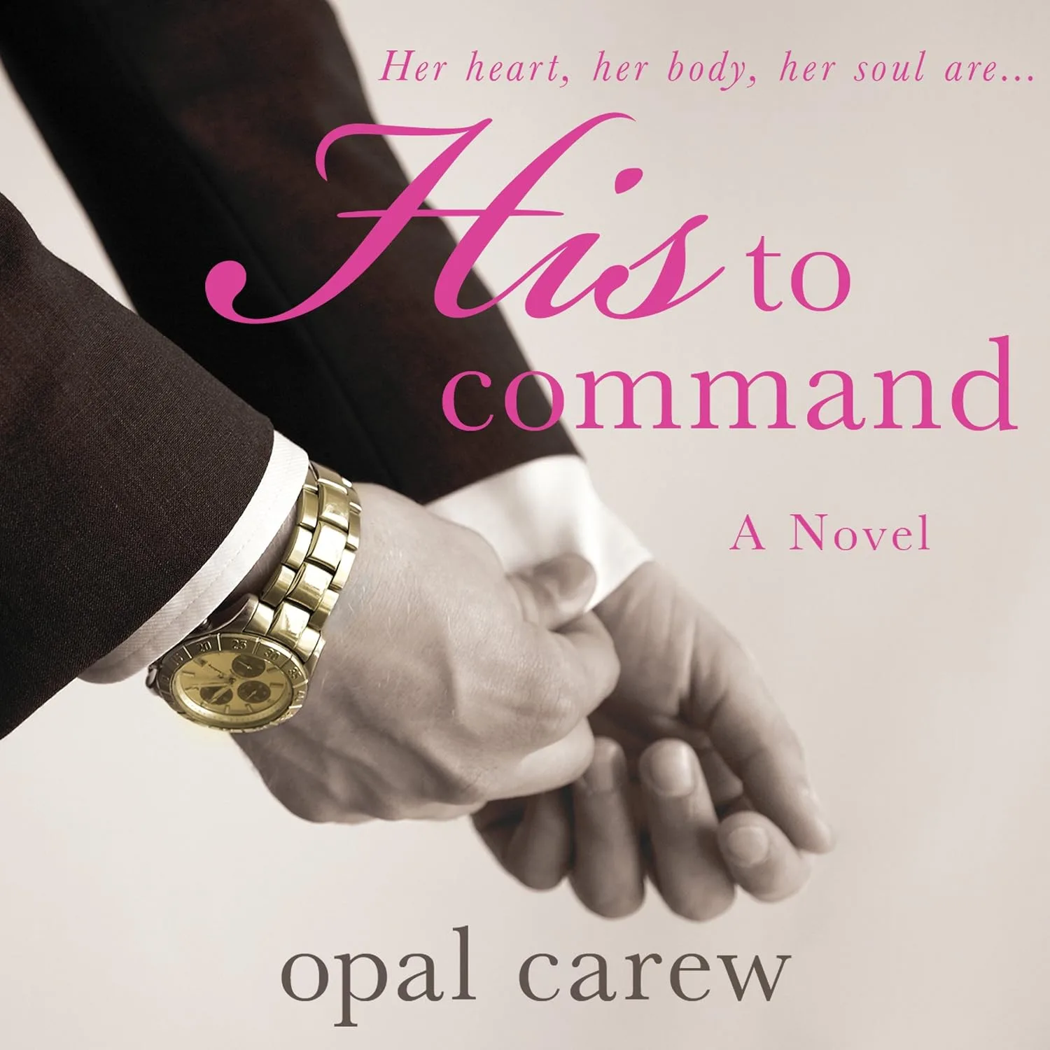 Portada de His to Command