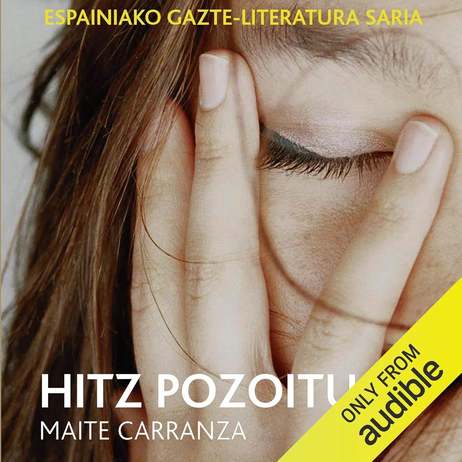 Portada de Hitz Pozoituak (Narración en Euskera): Premio Edebé de literatura Juvenil 2011 (Premio Edebé)