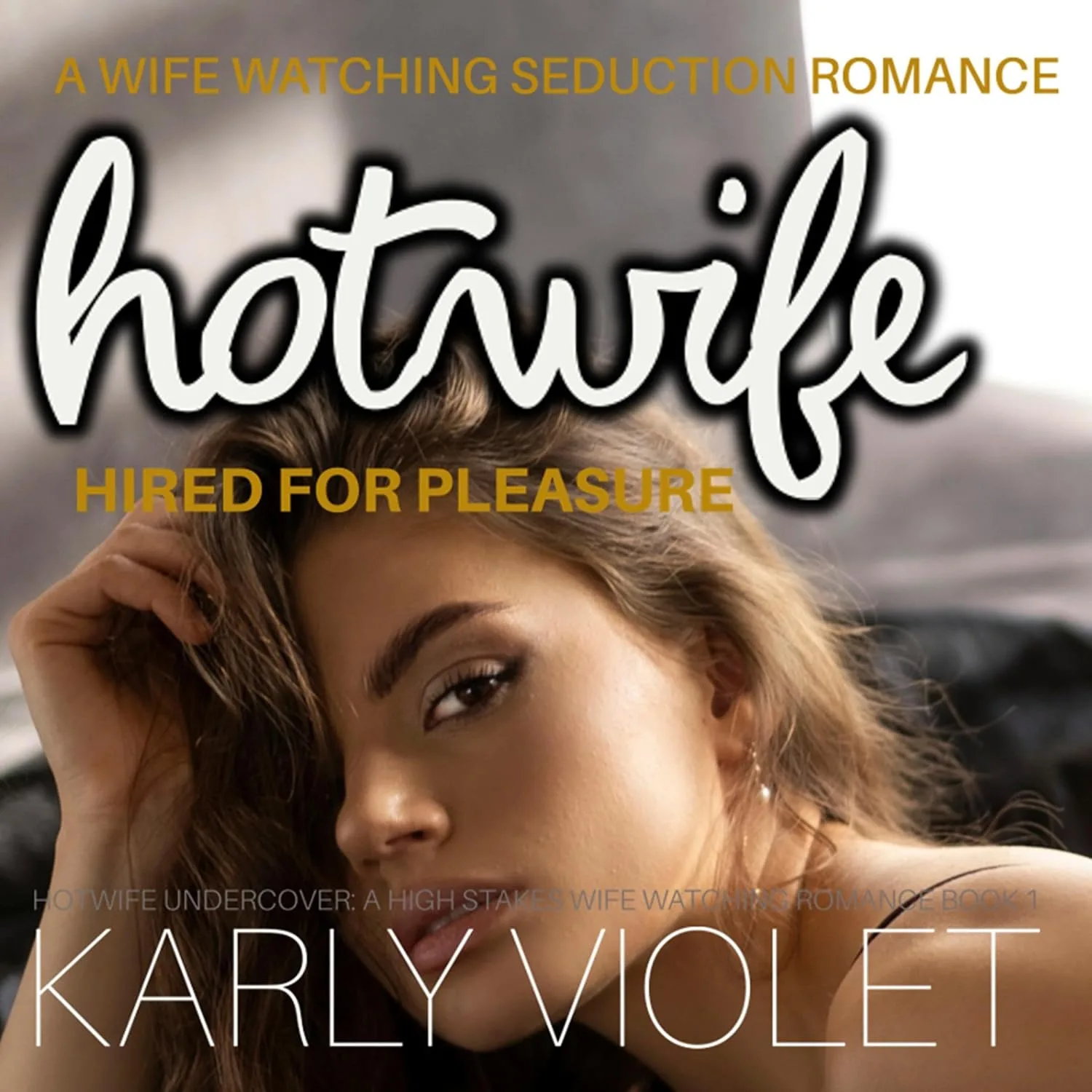 Portada de Hotwife Hired for Pleasure