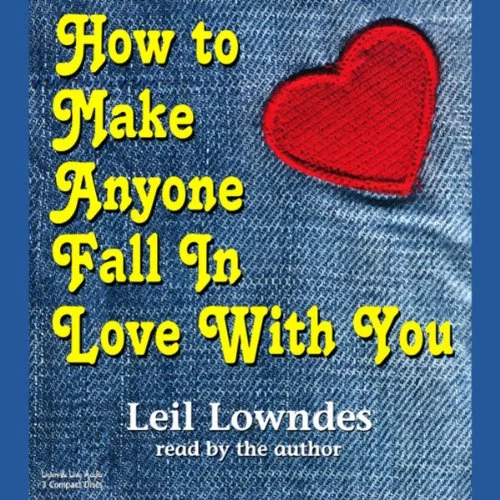 Portada de How to Make Anyone Fall in Love with You