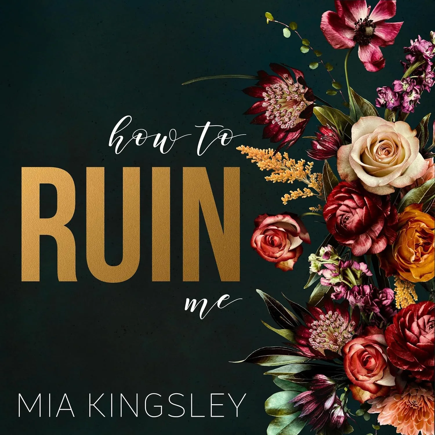 Portada de How To Ruin Me
