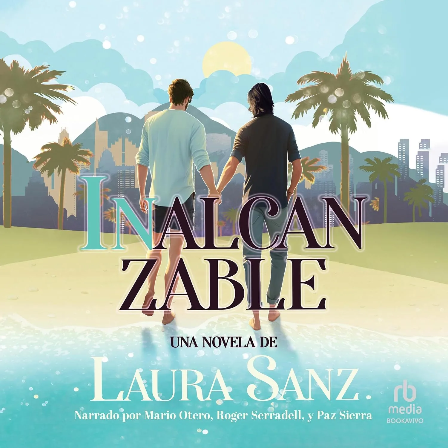 Portada de Inalcanzable "Unreachable"
