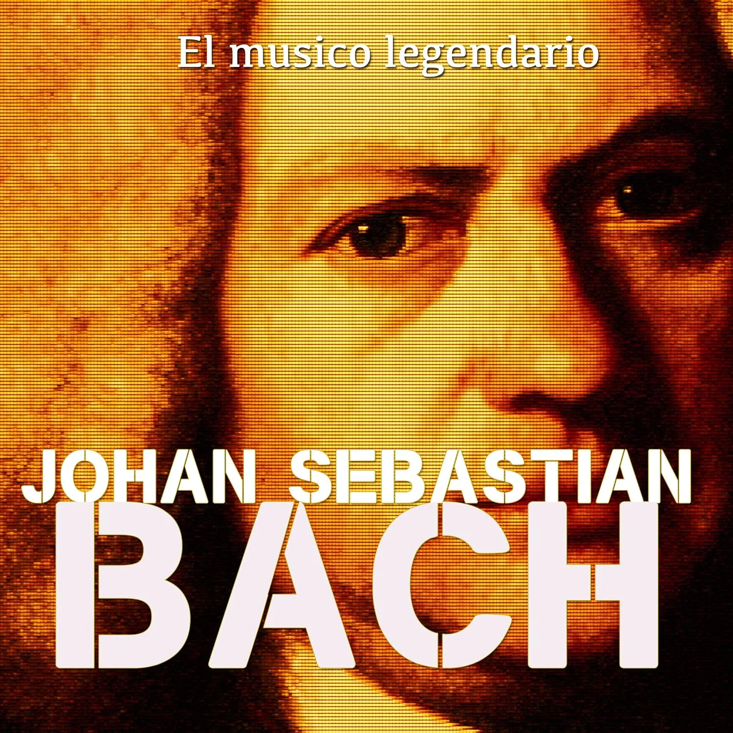 Portada de Johann Sebastian Bach: El músico legendario