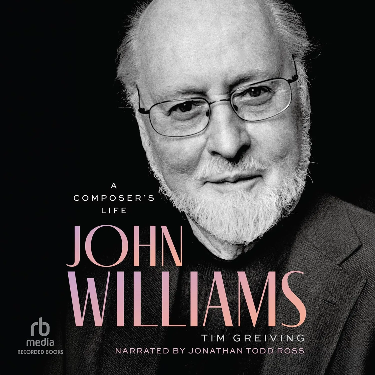 Portada de John Williams: A Composer's Life