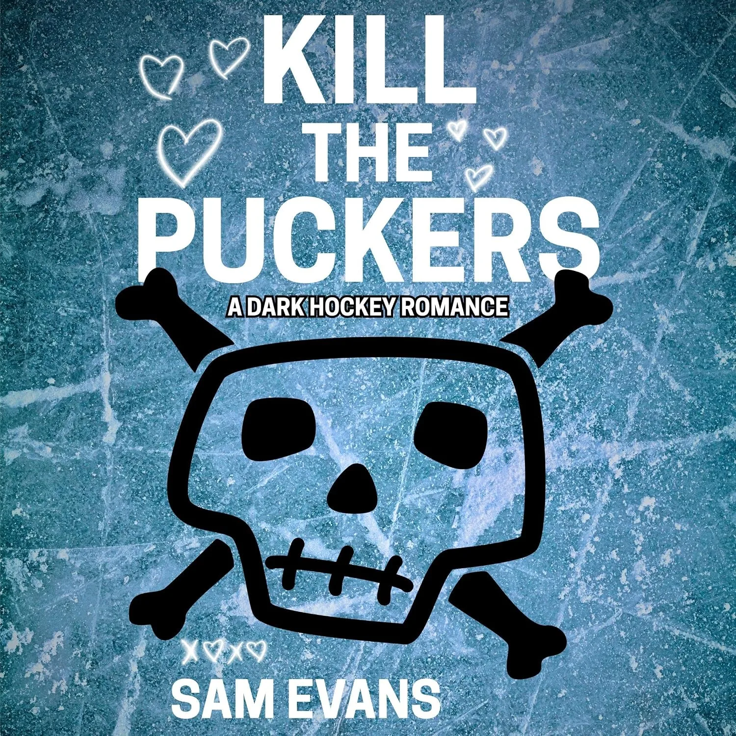 Portada de Kill the Puckers: A Dark Hockey Romance