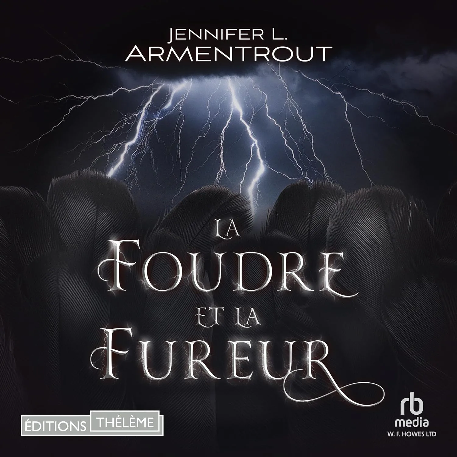Portada de La foudre et la fureur