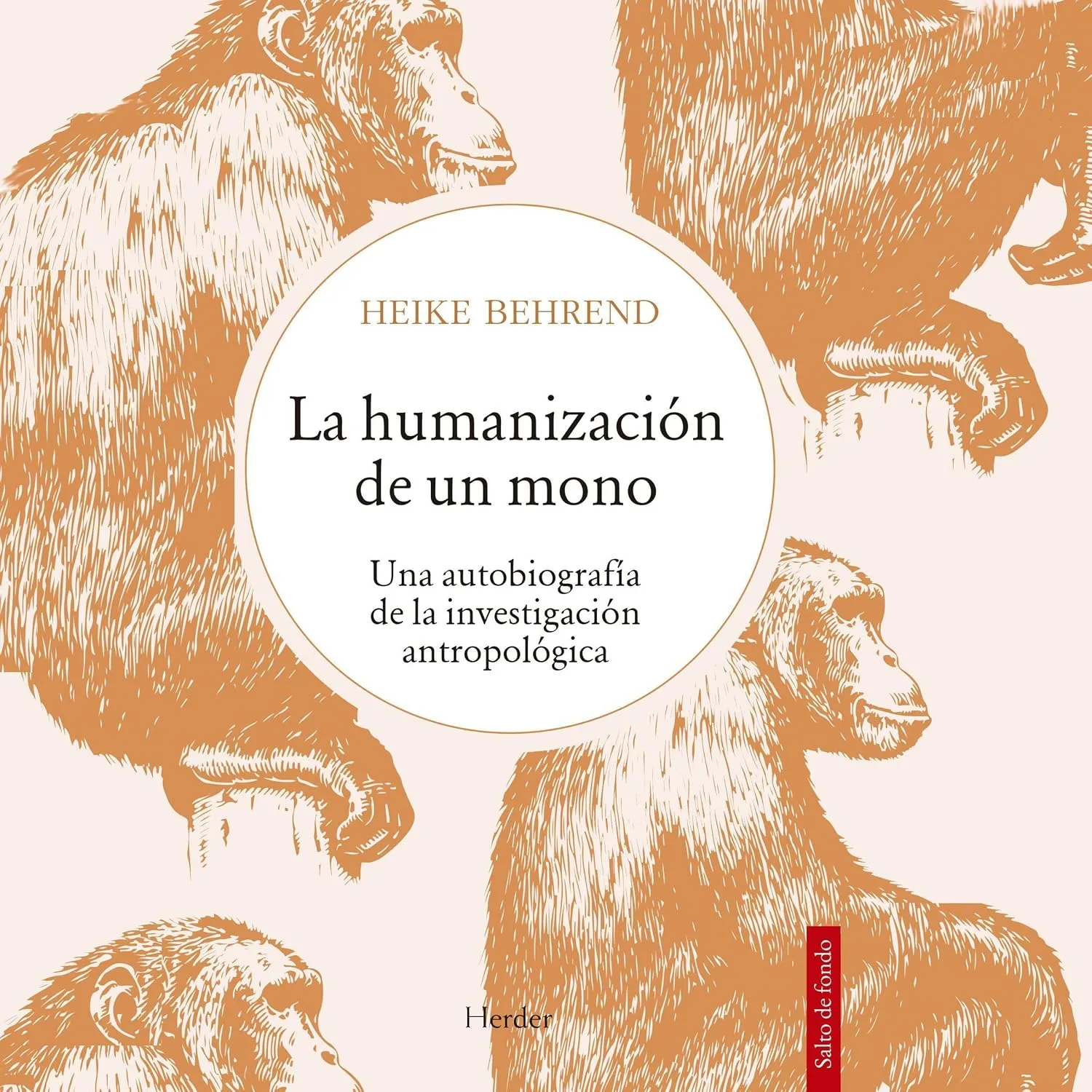 Portada de La Humanización de un Mono: Una Autobiografía de la Investigación Antropológica