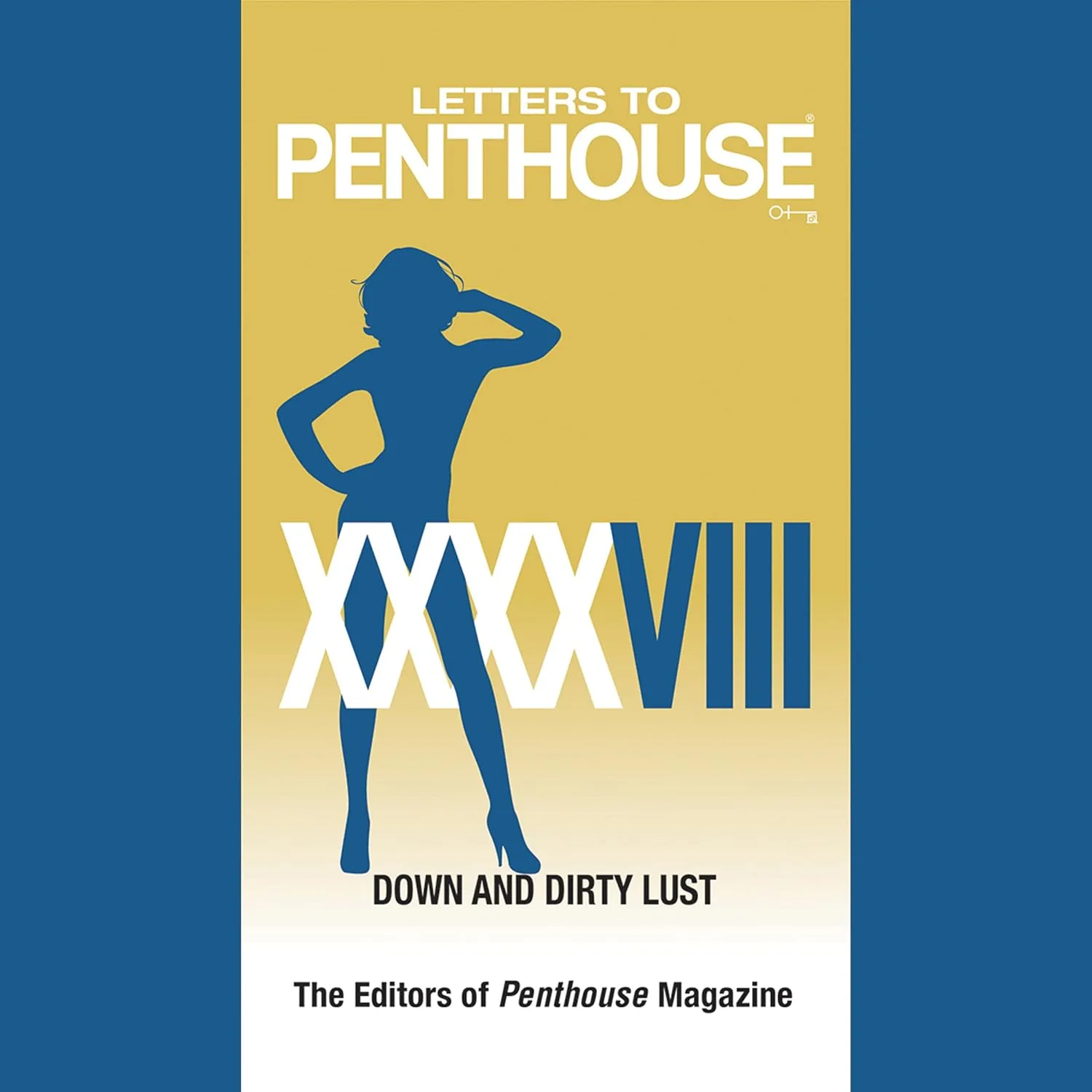 Portada de Letters to Penthouse XXXXVIII: Down and Dirty Lust