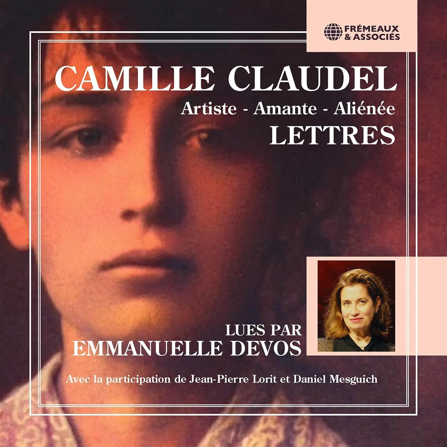 Portada de Lettres de Camille Claudel: Artiste, Amante, Aliénée