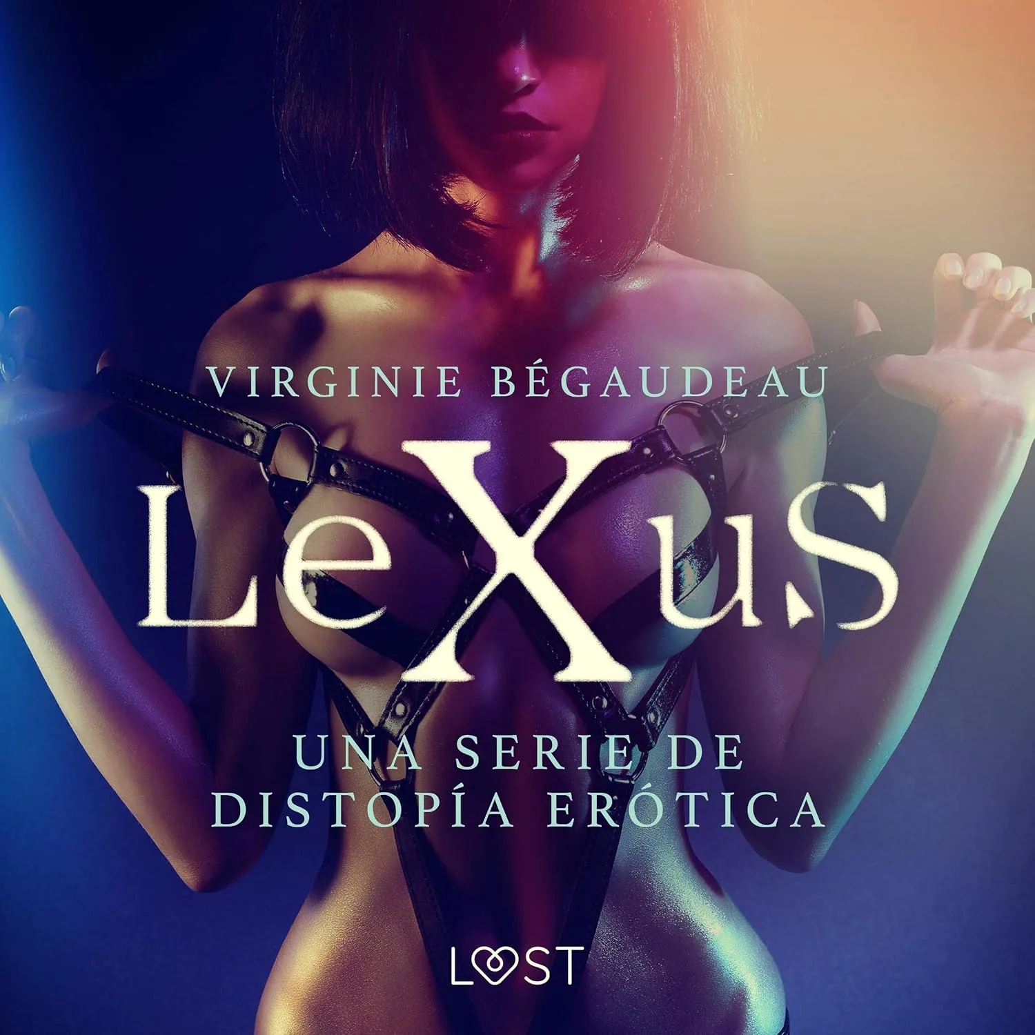 Portada de LeXuS - una serie de distopía erótica